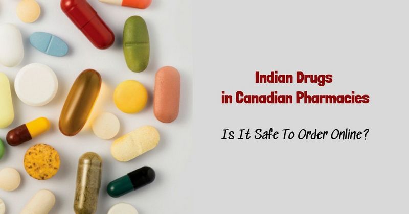 Indian Drugs in Canadian Pharmacies